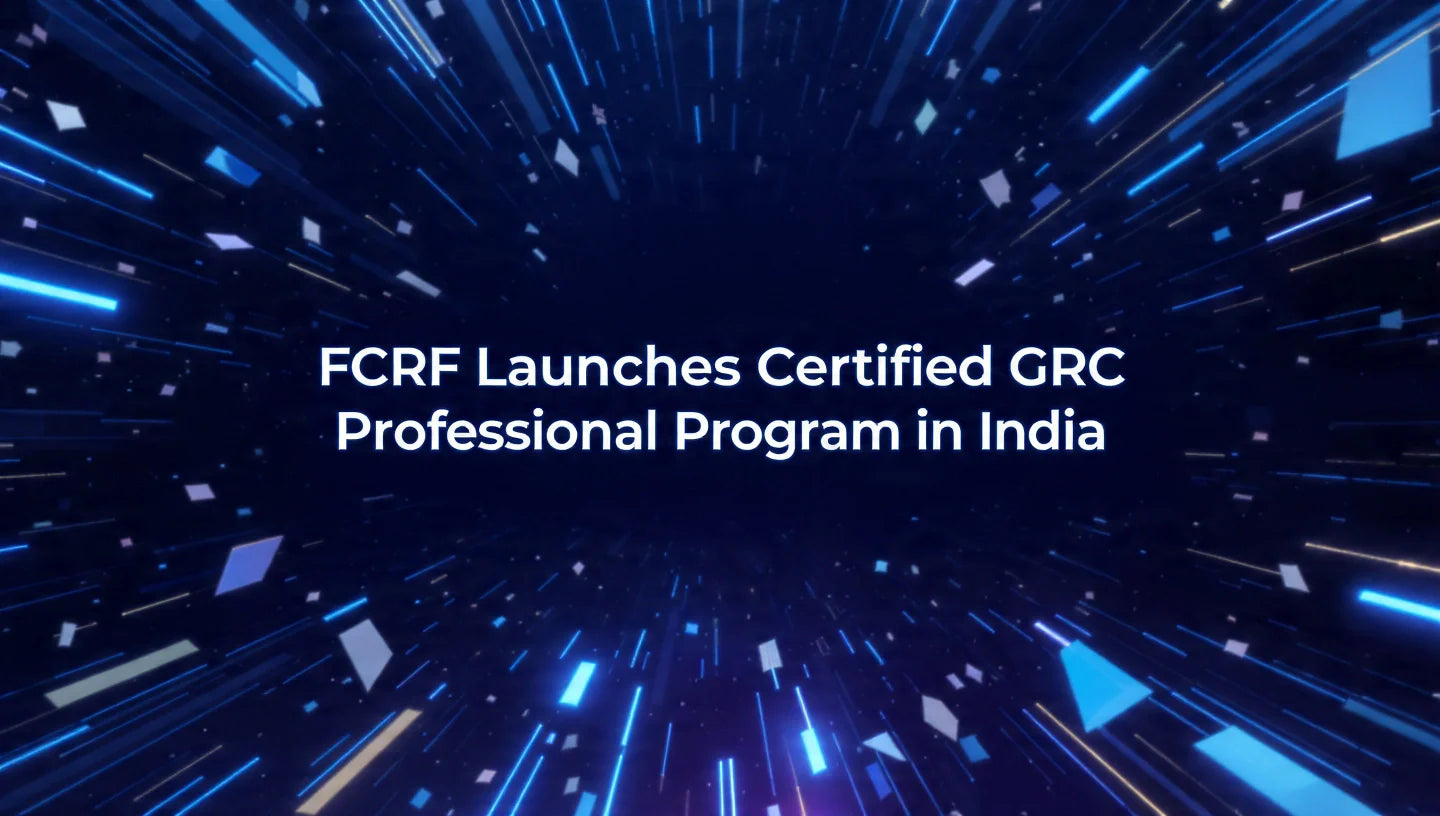 FCRF Launches Certified GRC Professional Program in India