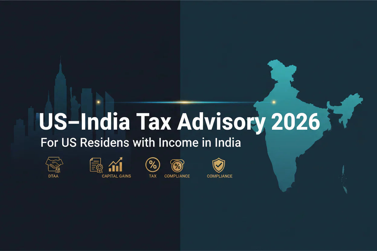 US Residents with Income in India? 2026 Tax & DTAA Guide